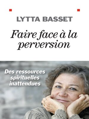 cover image of Faire face à la perversion